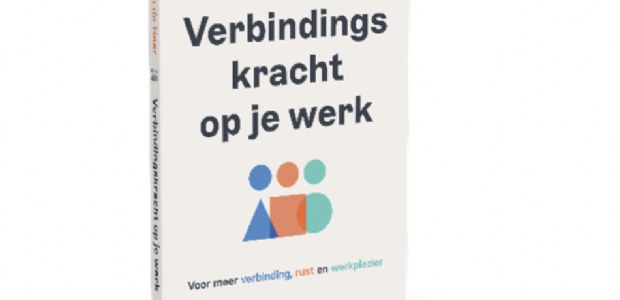 Het nieuwe boek van Ruth de Heer over sociale relaties en werkgeluk